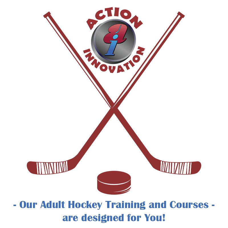 Our Adult Hockey Training and Courses are Designed for You!